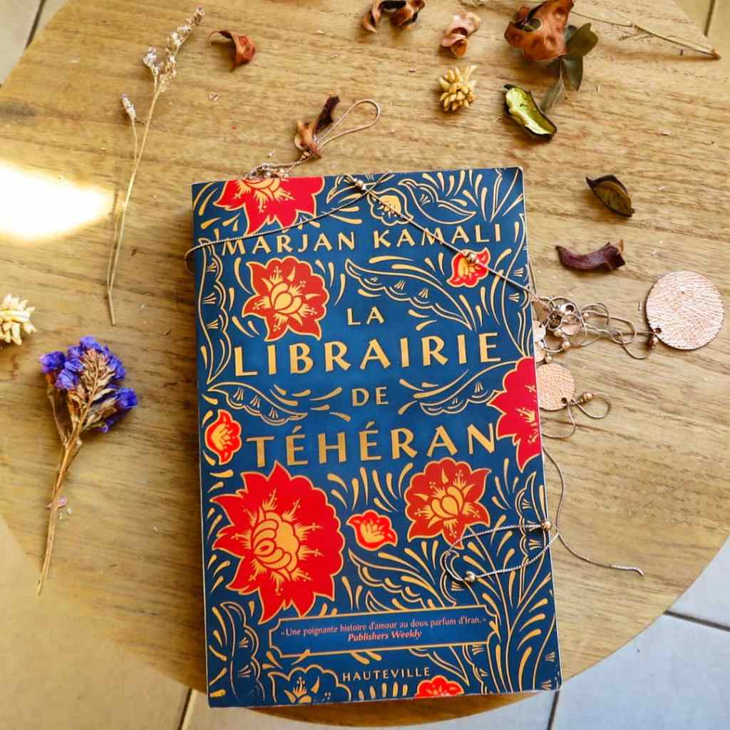 La Librairie de Téhéran, Marjan Kamali.
