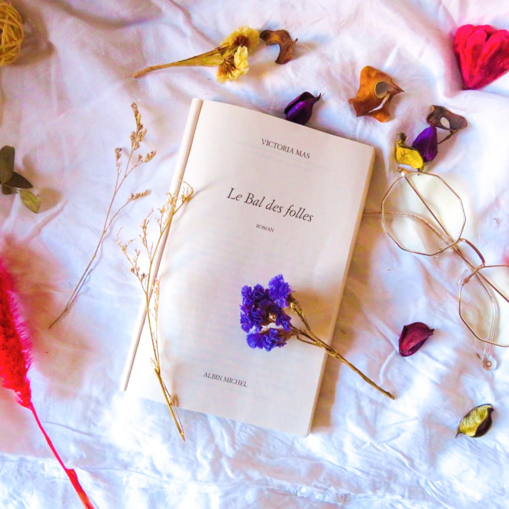 Le Bal des Folles, Victoria Mas